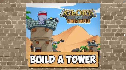 Glory of Tower Battle(塔战的荣耀)