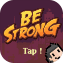 Be Strong